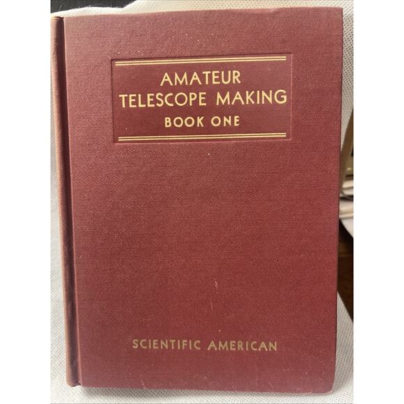 Amateur Telescope Making Book 1 Albert G. Ingalls EX!HC 1955 Scientific American - Picture 1 of 6